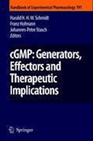 cGMP: Generators, Effectors and Therapeutic Implications