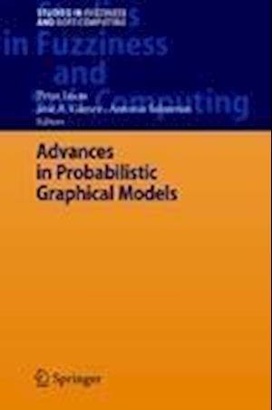 Advances in Probabilistic Graphical Models