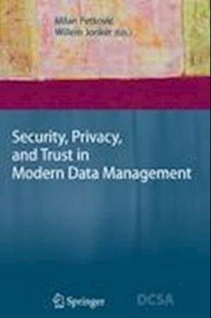 Security, Privacy, and Trust in Modern Data Management