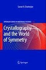 Crystallography and the World of Symmetry