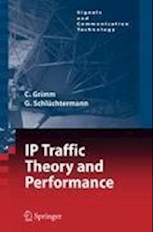 IP-Traffic Theory and Performance