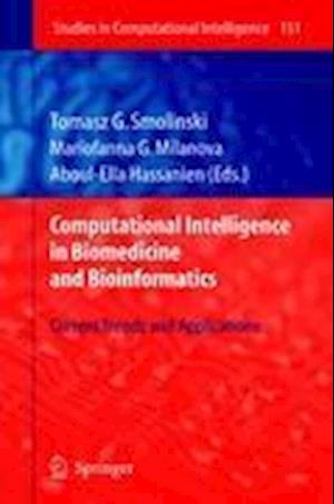 Computational Intelligence in Biomedicine and Bioinformatics