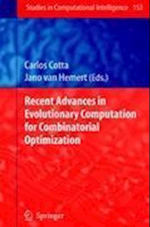 Recent Advances in Evolutionary Computation for Combinatorial Optimization