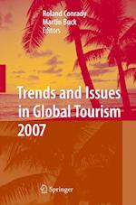 Trends and Issues in Global Tourism 2007