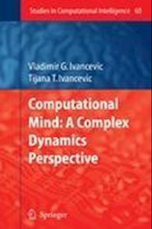 Computational Mind: A Complex Dynamics Perspective