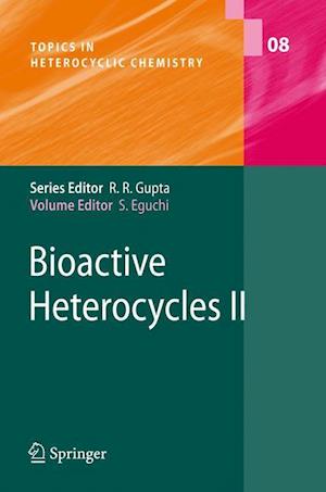 Bioactive Heterocycles II