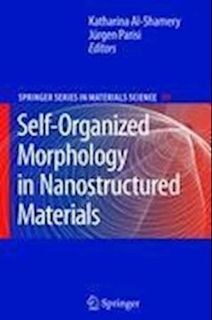 Self-Organized Morphology in Nanostructured Materials