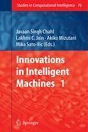 Innovations in Intelligent Machines - 1