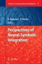 Perspectives of Neural-Symbolic Integration