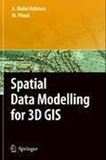 Spatial Data Modelling for 3D GIS