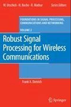 Robust Signal Processing for Wireless Communications