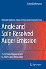 Angle and Spin Resolved Auger Emission