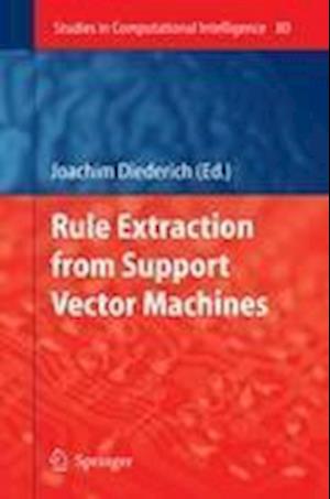 Rule Extraction from Support Vector Machines