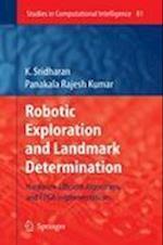 Robotic Exploration and Landmark Determination