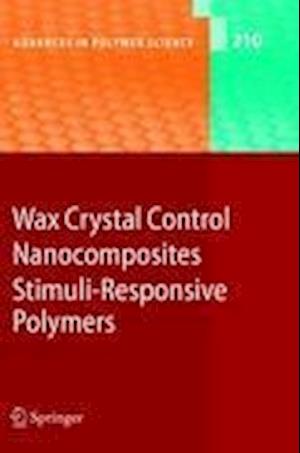 Wax Crystal Control - Nanocomposites - Stimuli-Responsive Polymers