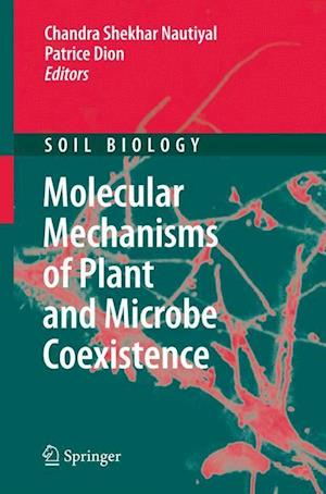 Molecular Mechanisms of Plant and Microbe Coexistence