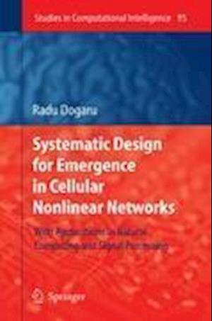 Systematic Design for Emergence in Cellular Nonlinear Networks