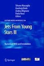 Jets From Young Stars III