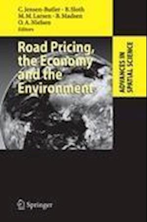 Road Pricing, the Economy and the Environment