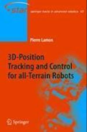 3D-Position Tracking and Control for All-Terrain Robots