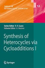 Synthesis of Heterocycles via Cycloadditions I