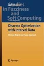 Discrete Optimization with Interval Data