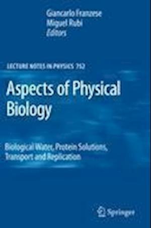 Aspects of Physical Biology