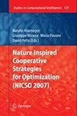 Nature Inspired Cooperative Strategies for Optimization (NICSO 2007)