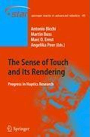 The Sense of Touch and Its Rendering