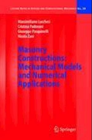 Masonry Constructions: Mechanical Models and Numerical Applications