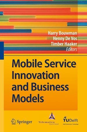 Mobile Service Innovation and Business Models