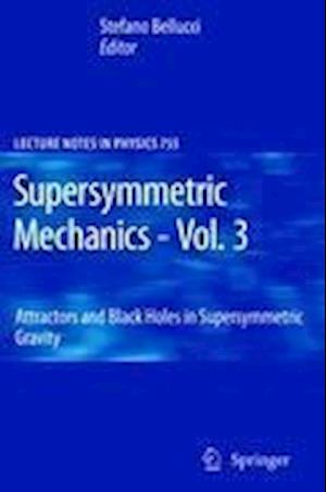 Supersymmetric Mechanics - Vol. 3