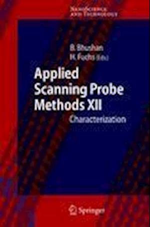 Applied Scanning Probe Methods XII