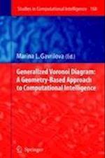 Generalized Voronoi Diagram: A Geometry-Based Approach to Computational Intelligence