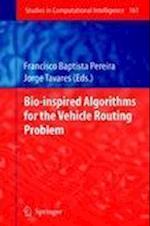 Bio-inspired Algorithms for the Vehicle Routing Problem