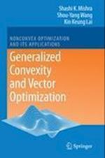 Generalized Convexity and Vector Optimization