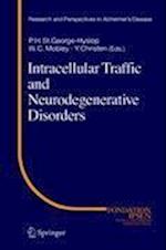 Intracellular Traffic and Neurodegenerative Disorders