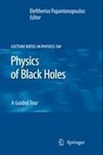 Physics of Black Holes