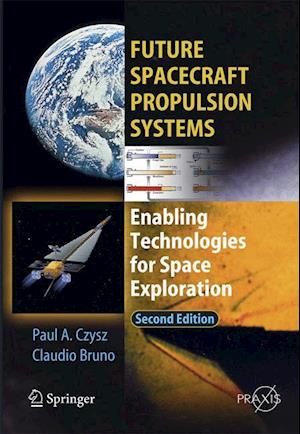 Future Spacecraft Propulsion Systems