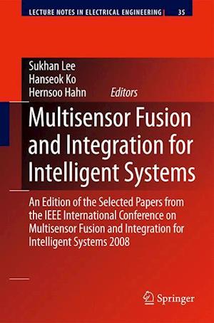 Multisensor Fusion and Integration for Intelligent Systems