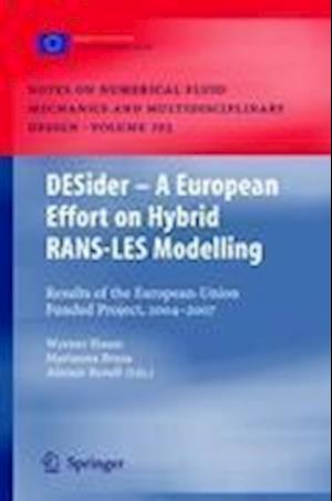 DESider – A European Effort on Hybrid RANS-LES Modelling