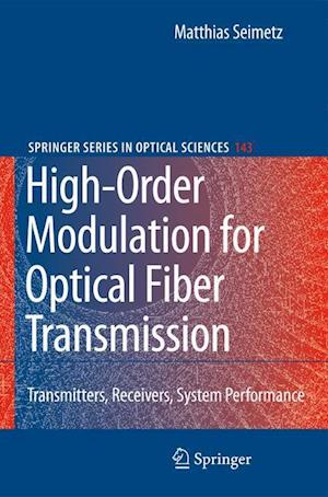 High-Order Modulation for Optical Fiber Transmission