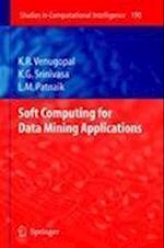 Soft Computing for Data Mining Applications