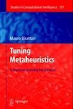 Tuning Metaheuristics