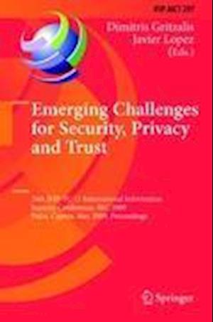 Emerging Challenges for Security, Privacy and Trust