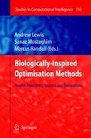 Biologically-Inspired Optimisation Methods