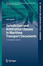 Jurisdiction and Arbitration Clauses in Maritime Transport Documents