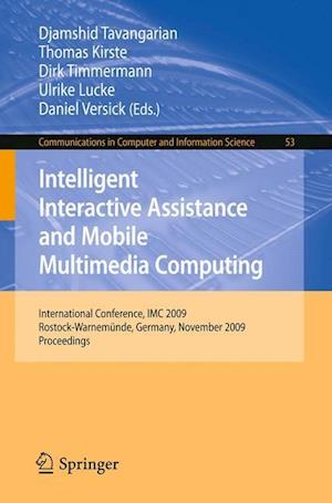 Intelligent Interactive Assistance and Mobile Multimedia Computing