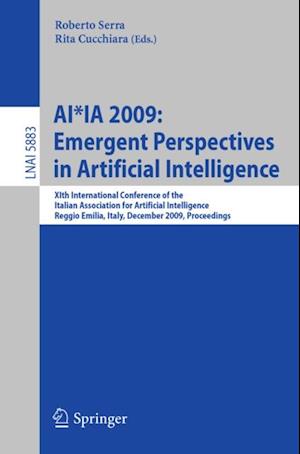 AI*IA 2009: Emergent Perspectives in Artificial Intelligence