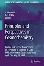 Principles and Perspectives in Cosmochemistry